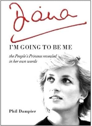 Seller image for Diana: I'm Going to be Me (Paperback) for sale by CitiRetail