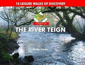 Seller image for Boot Up the River Teign (Hardcover) for sale by CitiRetail