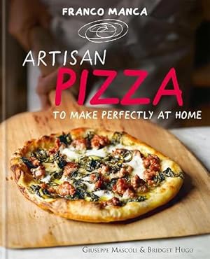 Imagen del vendedor de Franco Manca, Artisan Pizza to Make Perfectly at Home (Hardcover) a la venta por CitiRetail
