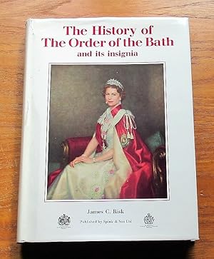 Seller image for The History of the Order of the Bath and its Insignia. for sale by Salopian Books
