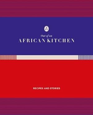 Image du vendeur pour Out of An African Kitchen (Paperback) mis en vente par CitiRetail