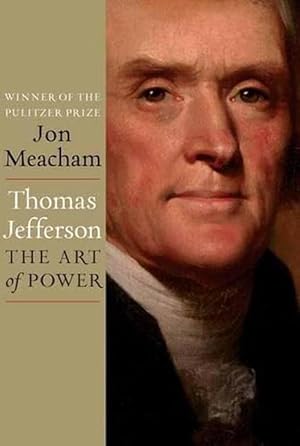 Seller image for Thomas Jefferson: The Art of Power (Hardcover) for sale by CitiRetail