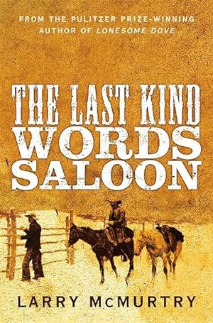 Seller image for The Last Kind Words Saloon (Paperback) for sale by CitiRetail