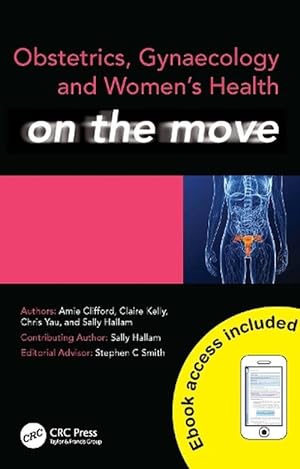 Imagen del vendedor de Obstetrics, Gynaecology and Women's Health on the Move (Paperback) a la venta por CitiRetail