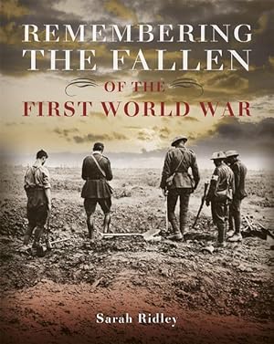 Seller image for Remembering the Fallen of the First World War (Paperback) for sale by CitiRetail
