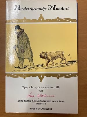 Bild des Verkufers fr Opgeschnappt en wjiervertllt: Anekdoten, Schnurren und Schwnke aus dem Klevischen. Erster Teil. zum Verkauf von Plurabelle Books Ltd