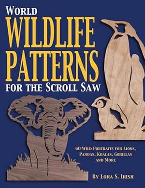 Seller image for World Wildlife Patterns for the Scroll Saw (Paperback) for sale by CitiRetail