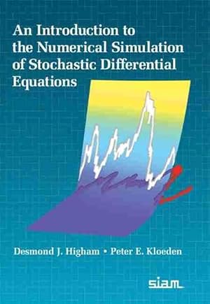 Immagine del venditore per An Introduction to the Numerical Simulation of Stochastic Differential Equations (Hardcover) venduto da CitiRetail