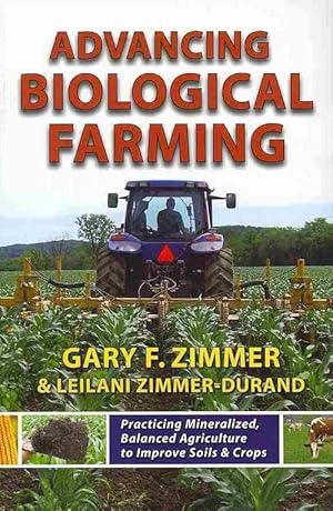 Seller image for Advancing Biological Farming (Paperback) for sale by CitiRetail