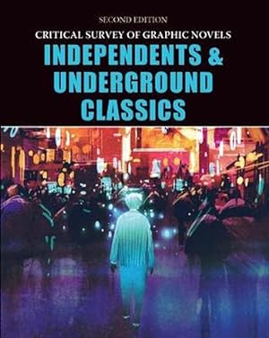 Image du vendeur pour Independents and Underground Classics (Hardcover) mis en vente par CitiRetail