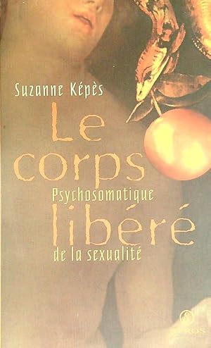 Seller image for Le corps libere' for sale by Librodifaccia