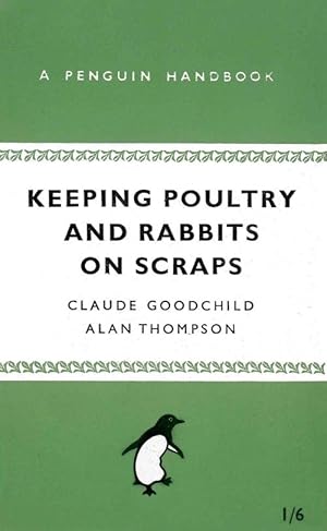 Seller image for Keeping Poultry and Rabbits on Scraps (Paperback) for sale by CitiRetail