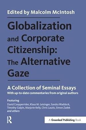 Imagen del vendedor de Globalization and Corporate Citizenship: The Alternative Gaze (Paperback) a la venta por CitiRetail