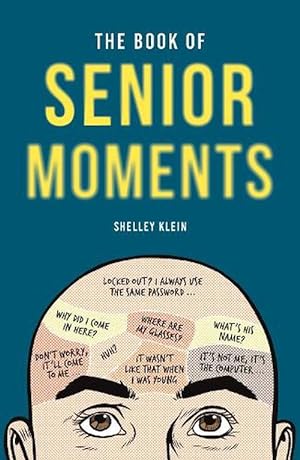 Seller image for The Book of Senior Moments (Paperback) for sale by CitiRetail