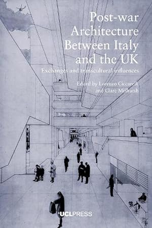 Imagen del vendedor de Post-War Architecture Between Italy and the Uk (Paperback) a la venta por CitiRetail