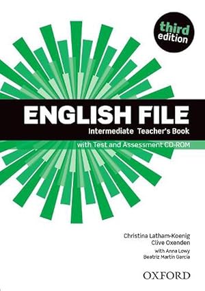 Seller image for English File third edition: Intermediate: Teacher's Book with Test and Assessment CD-ROM (Book & Merchandise) for sale by CitiRetail
