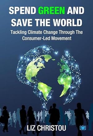 Immagine del venditore per Spend Green and Save The World (Paperback) venduto da CitiRetail