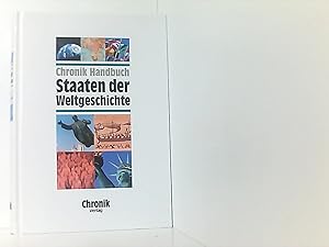 Bild des Verkufers fr Chronik Handbuch Staaten der Weltgeschichte zum Verkauf von Book Broker