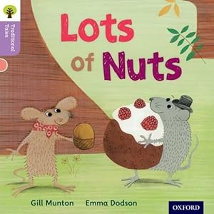 Seller image for Oxford Reading Tree Traditional Tales: Level 1+: Lots of Nuts (Paperback) for sale by CitiRetail