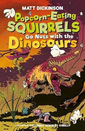 Immagine del venditore per Popcorn-Eating Squirrels Go Nuts with the Dinosaurs (Paperback) venduto da CitiRetail