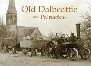 Seller image for Old Dalbeattie and Palnackie (Paperback) for sale by CitiRetail