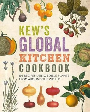 Bild des Verkufers fr Kew's Global Kitchen Cookbook (Paperback) zum Verkauf von CitiRetail