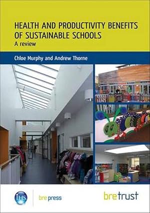 Seller image for Health and Productivity Benefits of Sustainable Schools (Paperback) for sale by CitiRetail