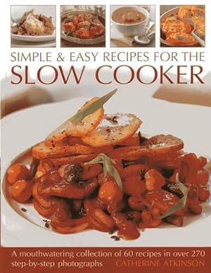 Seller image for Simple & Easy Recipes for the Slow Cooker (Paperback) for sale by CitiRetail