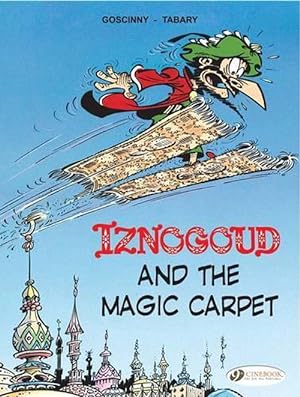 Seller image for Iznogoud 6 - Iznogoud and the Magic Carpet (Paperback) for sale by CitiRetail