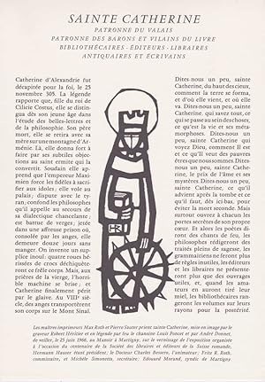 Seller image for Sainte Catherine. Patronne du Valais. Patronne des barons et Vilains du livre : bibliothcaires - diteurs - libraires - antiquaires et crivains * for sale by OH 7e CIEL