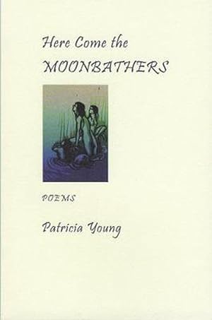 Seller image for Here Come the Moonbathers (Paperback) for sale by CitiRetail
