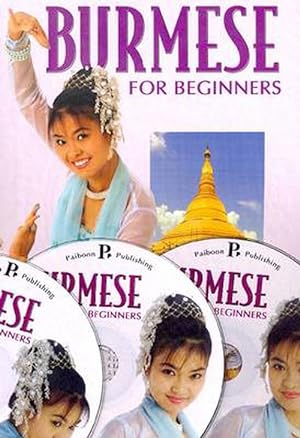 Image du vendeur pour Burmese for Beginners [With 3 CDs] (Book & Merchandise) mis en vente par CitiRetail