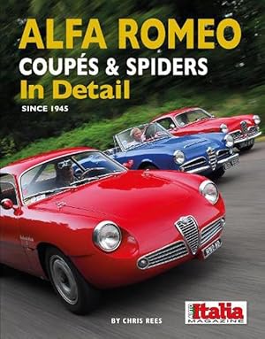 Image du vendeur pour Alfa Romeo Coupes & Spiders in Detail since 1945 (Hardcover) mis en vente par CitiRetail