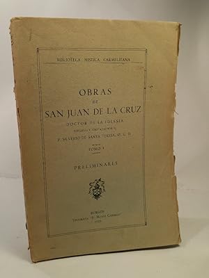 Bild des Verkufers fr Obras de San Juan de la Cruz - Editadas y anotadas por el P. Silverio de Santa Teresa ; Tomo I: Preliminares Biblioteca Mistica Carmelitana zum Verkauf von ANTIQUARIAT Franke BRUDDENBOOKS