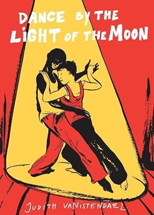 Imagen del vendedor de Dance By the Light of the Moon (Paperback) a la venta por CitiRetail