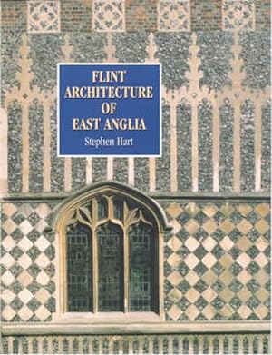 Image du vendeur pour Flint Architecture of East Anglia (Paperback) mis en vente par CitiRetail