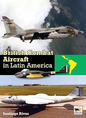 Seller image for British Combat Aircraft in Latin America (Hardcover) for sale by CitiRetail