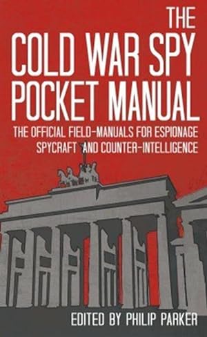 Seller image for The Cold War Spy Pocket Manual (Hardcover) for sale by CitiRetail