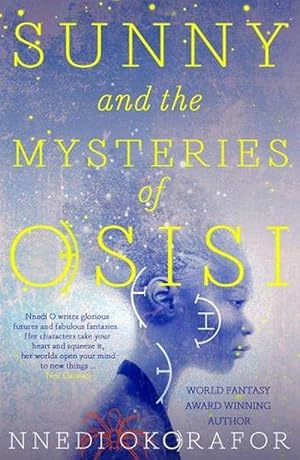 Seller image for Sunny and the Mysteries of Osisi (Paperback) for sale by CitiRetail