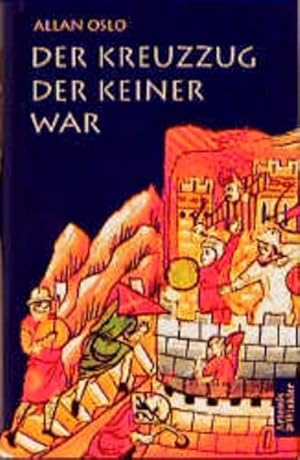 Bild des Verkufers fr Der Kreuzzug der keiner war: Historisches Sachbuch zum Verkauf von Gabis Bcherlager