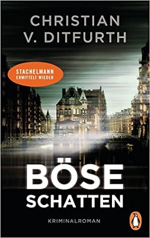 Bild des Verkäufers für Böse Schatten: Kriminalroman (Stachelmann ermittelt, Band 7) zum Verkauf von Gabis Bücherlager