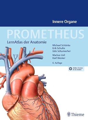 Bild des Verkufers fr PROMETHEUS Innere Organe : LernAtlas Anatomie zum Verkauf von AHA-BUCH GmbH