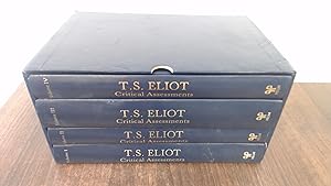 Seller image for T.S.Eliot: Critical Assessments (Critical Assessments of Writers in English) for sale by BoundlessBookstore