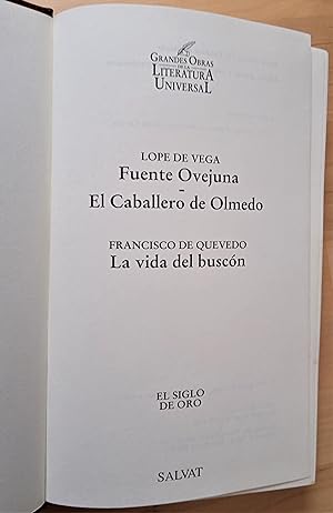 Seller image for Fuente Ovejuna. El caballero de Olmedo. La vida del Buscn (Grandes Obras de la Literatura Universal. El siglo de oro) for sale by Llibres Bombeta