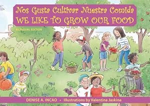 Seller image for Nos Gusta Cultivar Nuestros Alimentos / We Like to Grow Our Food (Paperback) for sale by CitiRetail