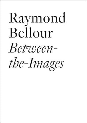 Immagine del venditore per Raymond Bellour (Paperback) venduto da CitiRetail
