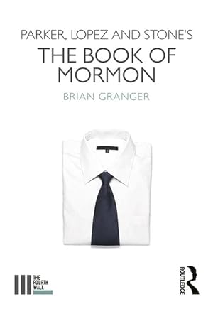 Seller image for Parker, Lopez and Stone's The Book of Mormon (Paperback) for sale by CitiRetail
