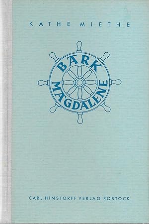 Bild des Verkäufers für Bark Magdalene - Ein Fischländer Heimatroman zum Verkauf von Antiquariat Christian Wulff