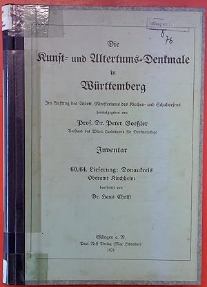 Seller image for Die Kunst- und Altertums-Denkmale im Knigreich Wrttemberg. Inventar, 60/64. Lieferung: Donaukreis, Oberamt Kirchheim for sale by biblion2