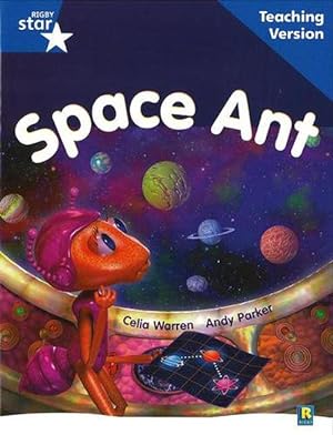 Seller image for Rigby Star Guided Reading Blue Level: Space Ant Teaching Version (Paperback) for sale by CitiRetail